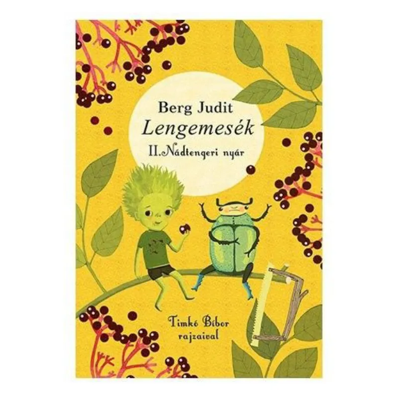 Újdonság Lengemesék II. - Nádtengeri nyár