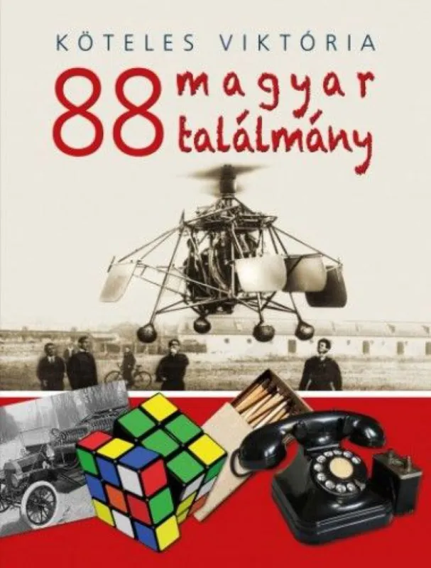 88 magyar találmány Olcsóbb