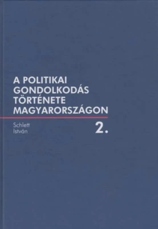 A politikai gondolkodás története Magyarországon 2. Ajánlat