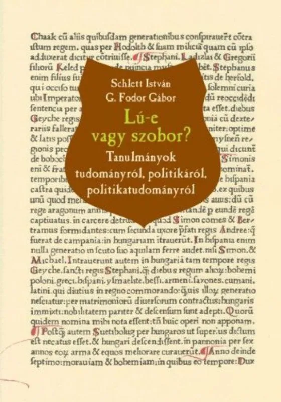 Árcsökkenés Lú-e vagy szobor? - Tanulmányok tudományról, politikáról, politikatudományról