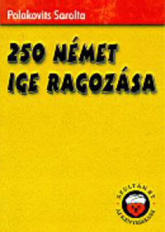 Olcsóbb 250 német ige ragozása