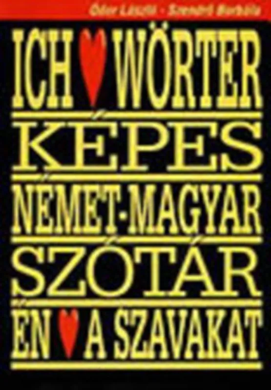 Biztonságos fizetés Képes német-magyar szótár - Én szeretem a szavakat - CD melléklettel