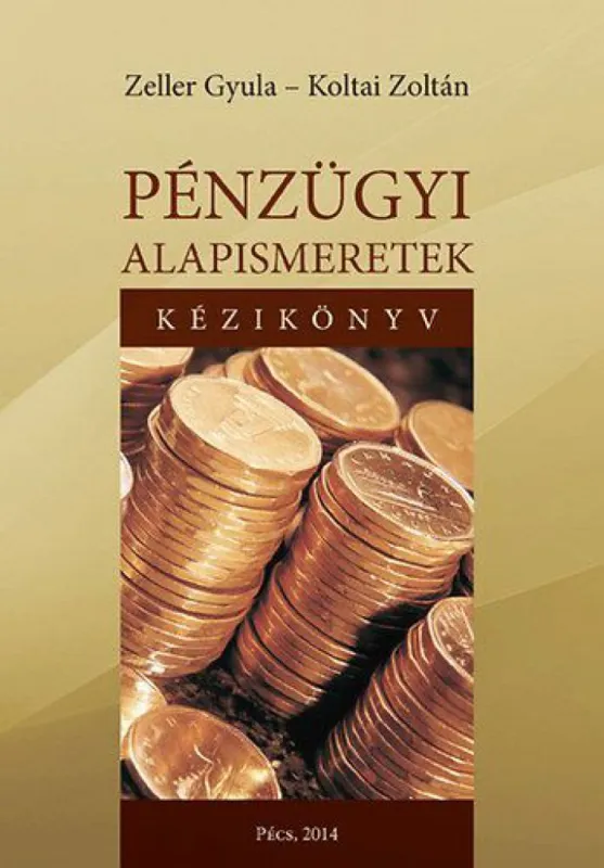 Azonnali szállítás Pénzügyi alapismeretek - kézikönyv