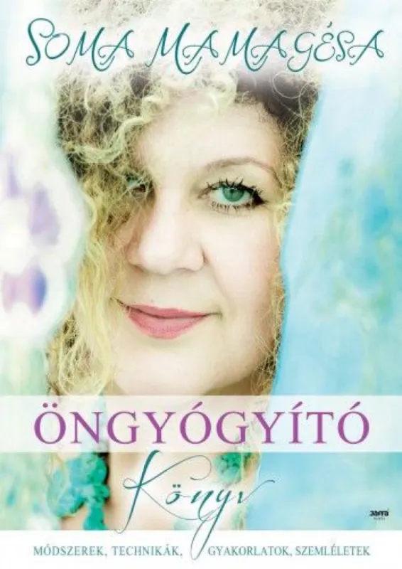 Öngyógyító könyv - Módszerek, technikák, gyakorlatok, szemléletek Outlet