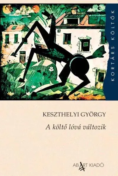 A költő lóvá változik - Keszthelyi György Népszerű