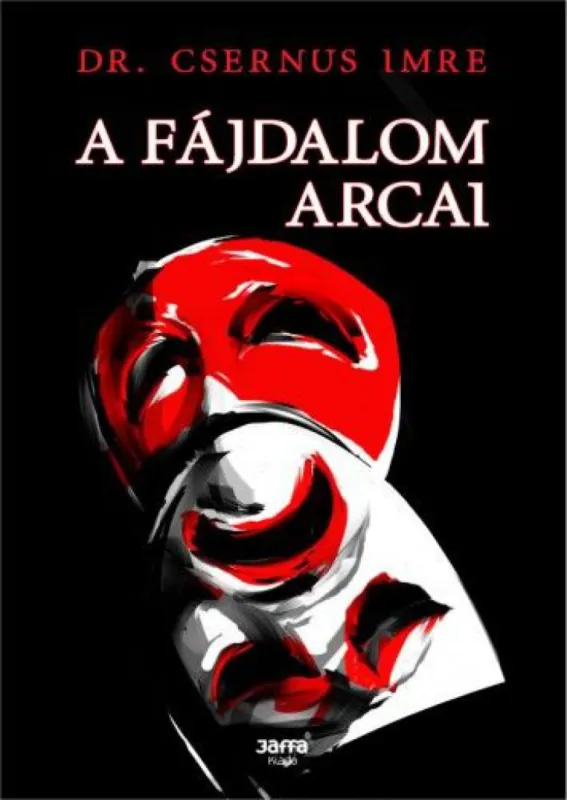 Legnépszerűbb A fájdalom arcai