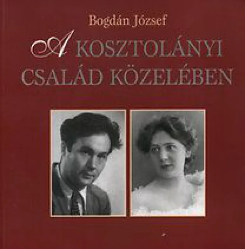 A Kosztolányi család közelében Vedd meg online