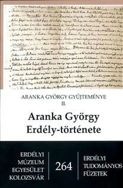 Expressz kézbesítés Aranka György Erdély-története