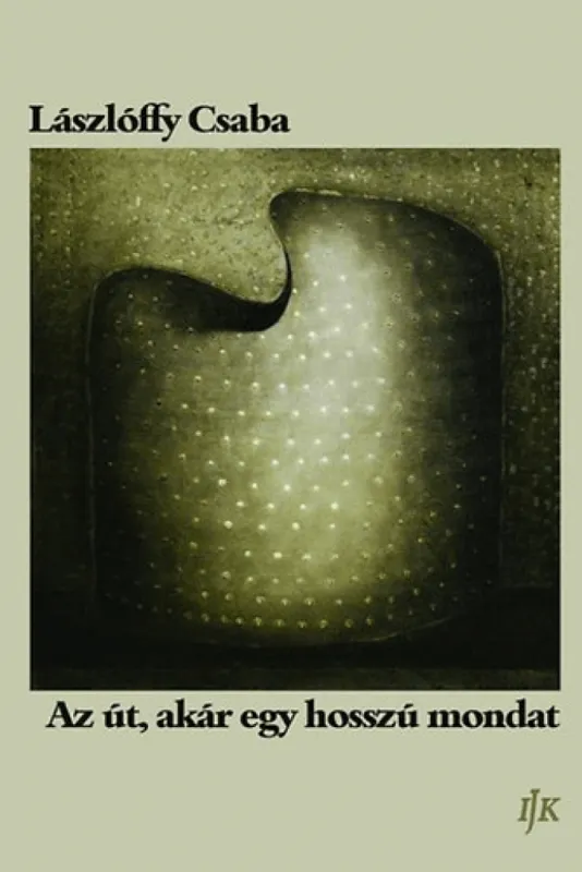 Az út, akár egy hosszú mondat Legkelendőbb