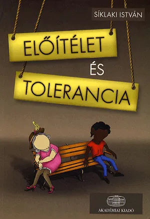 Előítélet és tolerancia Vásárlói kedvenc