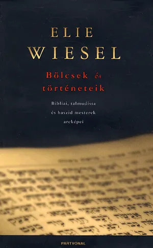 Bölcsek és történeteik - Bibliai, talmudista és haszid mesterek arcképei Akció