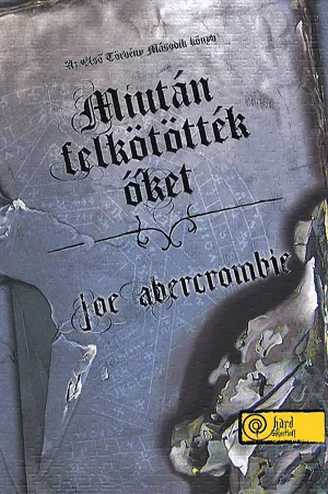 Korlátozott ajánlat Az első törvény 2. - Miután felkötötték őket - kemény kötés