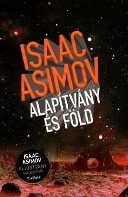 Biztonságos fizetés Alapítvány és föld - Alapítvány sorozat 7. kötete