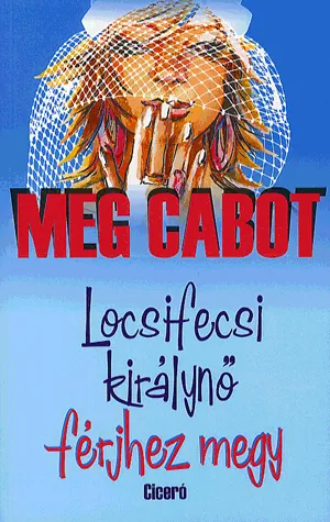 Locsifecsi királynő férjhez megy Népszerű