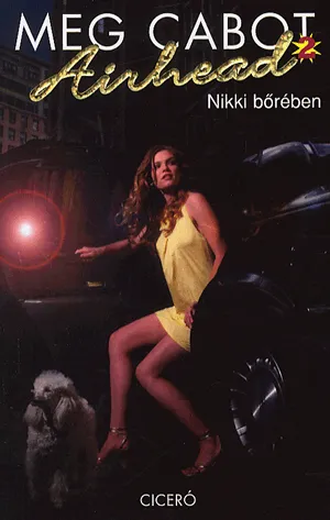 Kedvezményes ár Airhead 2. - Nikki bőrében