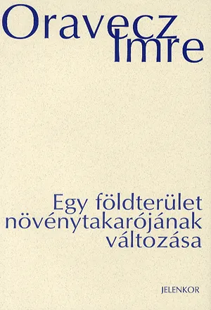 Egy földterület növénytakarójának változása Vedd meg online