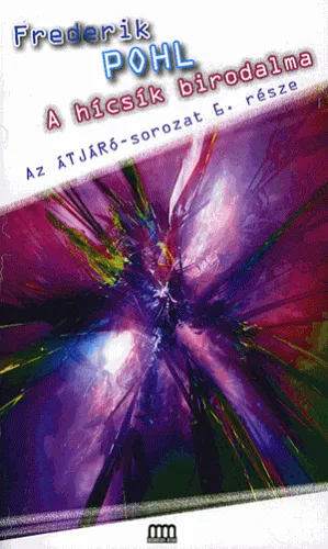 A hícsík birodalma - Átjáró 6. Vásárlói kedvenc