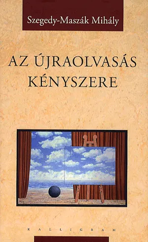 Legkelendőbb Az újraolvasás kényszere
