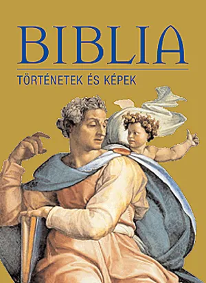 Vedd meg online Biblia - Történetek és képek