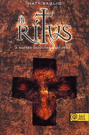 A rítus - A modern ördögűző születése Azonnali szállítás