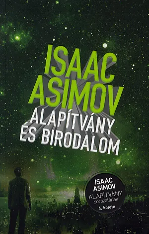 Alapítvány és birodalom - Alapítvány 4. Biztonságos fizetés