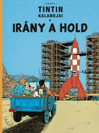 Tintin kalandjai 16. - Irány a Hold - Hergé Olcsó