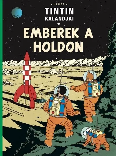 Tintin kalandjai 17. - Emberek a Holdon - Hergé Kedvezmény
