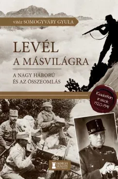 Levél a másvilágra - Somogyváry Gyula Biztonságos fizetés