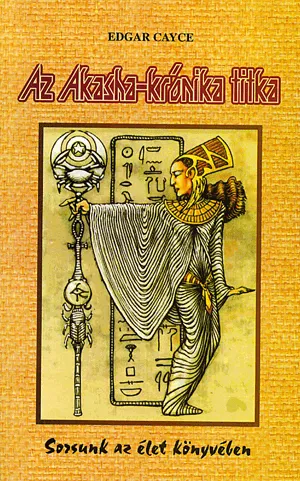 AZ AKASHA-KRÓNIKA TITKA Korlátozott ajánlat