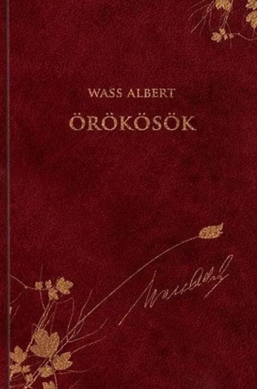 Gyors kiszállítás Örökösök - Wass Albert díszkiadás 35.