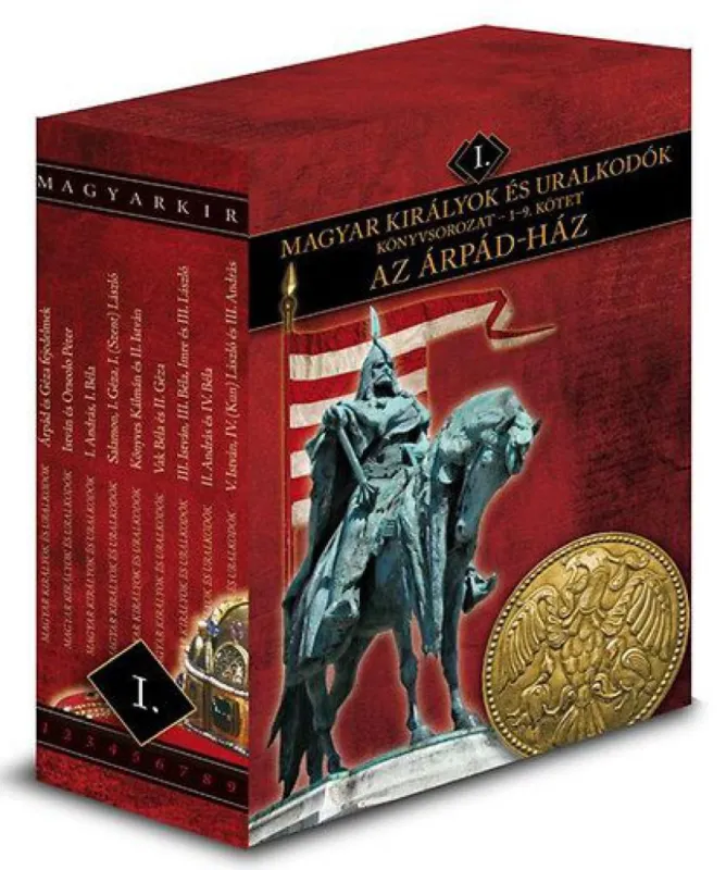 Legjobb ár Az Árpád-ház - Magyar királyok és uralkodók könyvsorozat I. 1-9.kötet (díszdoboz)