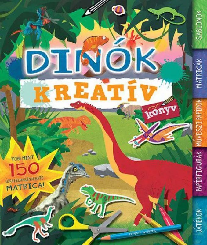 Dinók - Kreatív könyv Gyors kiszállítás
