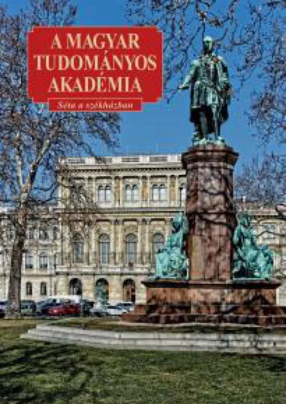 A Magyar Tudományos Akadémia - Séta a székházban Árengedmény