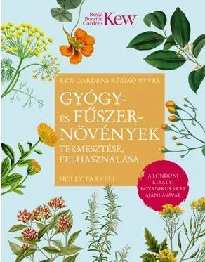 GYÓGY-ÉS FŰSZERNÖVÉNYEK Vedd meg most