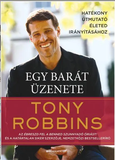 EGY BARÁT ÜZENETE - HATÉKONY ÚTMUTATÓ ÉLETED IRÁNYÍTÁSÁHOZ Ajánlat