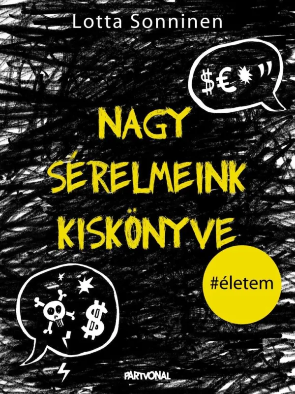 NAGY SÉRELMEINK KISKÖNYVE Legnépszerűbb