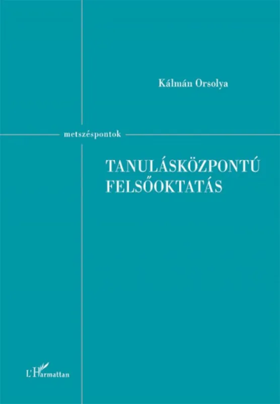 Bestseller Tanulásközpontú felsőoktatás