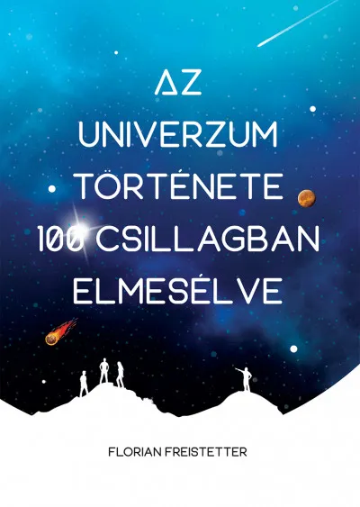 Az univerzum története 100 csillagban elmesélve Utolsó esély