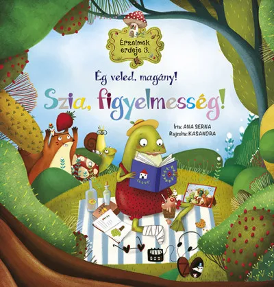 Érzelmek erdeje 3. - Ég veled, magány! Szia, figyelmesség! Biztonságos vásárlás