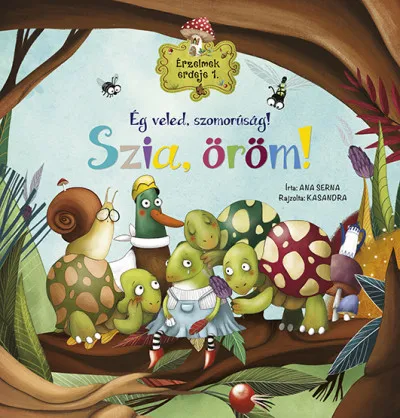 Gyors kiszállítás Érzelmek erdeje 1. - Ég veled, szomorúság! Szia, öröm!