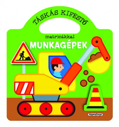 Rendeld meg most Táskás kifestő matricákkal - Munkagépek