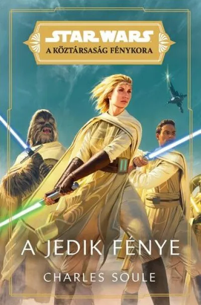 Star Wars: Köztársaság Fénykora: A Jedik fénye Rendeld meg most