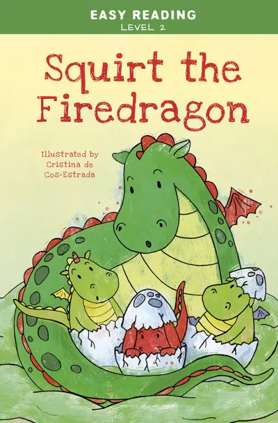 Easy Reading: Level 2 - Squirt the Firedragon Azonnali szállítás