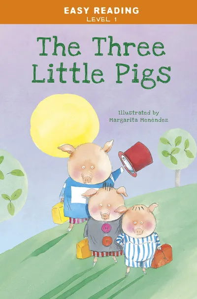 Easy Reading: Level 1 - The Three Little Pigs Ne maradj le