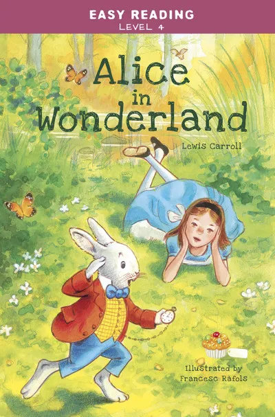 Easy Reading: Level 4 - Alice in Wonderland Kihagyhatatlan ajánlat