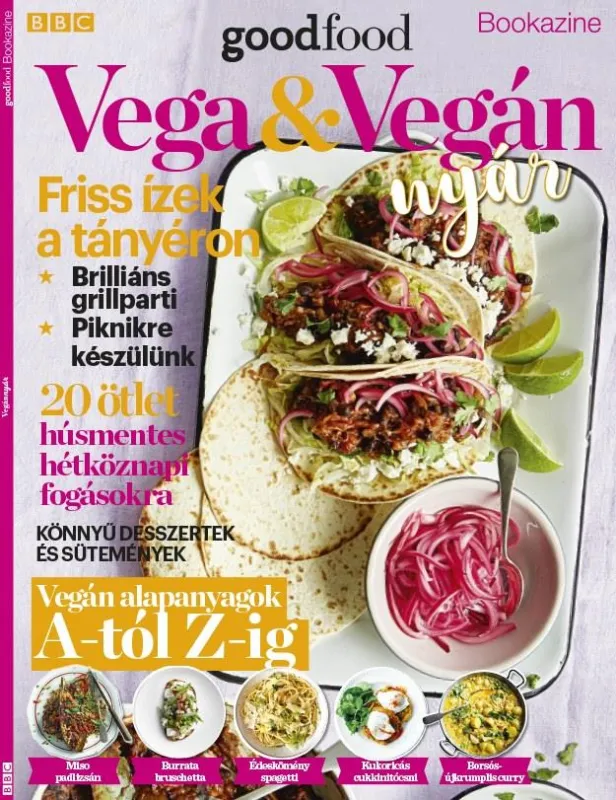 BBC Goodfood Bookazine - Vega és Vegán Nyár Végkiárusítás