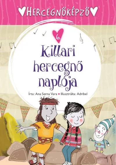 Kihagyhatatlan ajánlat Killari hercegnő naplója - Hercegnőképző 6.