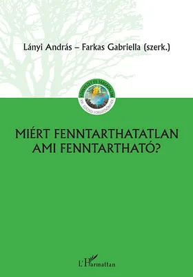 Miért fenntarthatatlan ami fenntartható? Vásárlói kedvenc