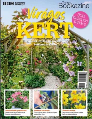 Alacsony ár Trend Bookazine - Virágos kert