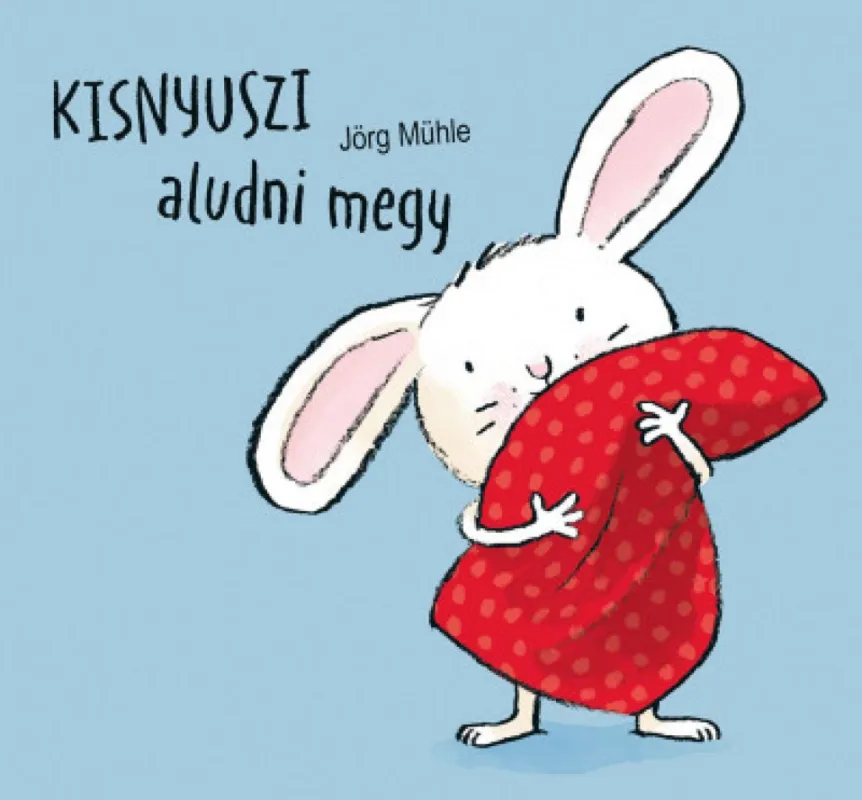 Kisnyuszi aludni megy Azonnal elérhető